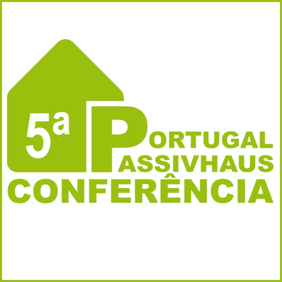 quinta conferencia passiv haus portugal da homegrid