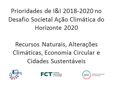 prioridades de II 20182020 no desafio societal ac&atilde;o climatica do horizonte 2020  recursos naturais, alteracoes climaticas economia circular e cidades sustentaveis
